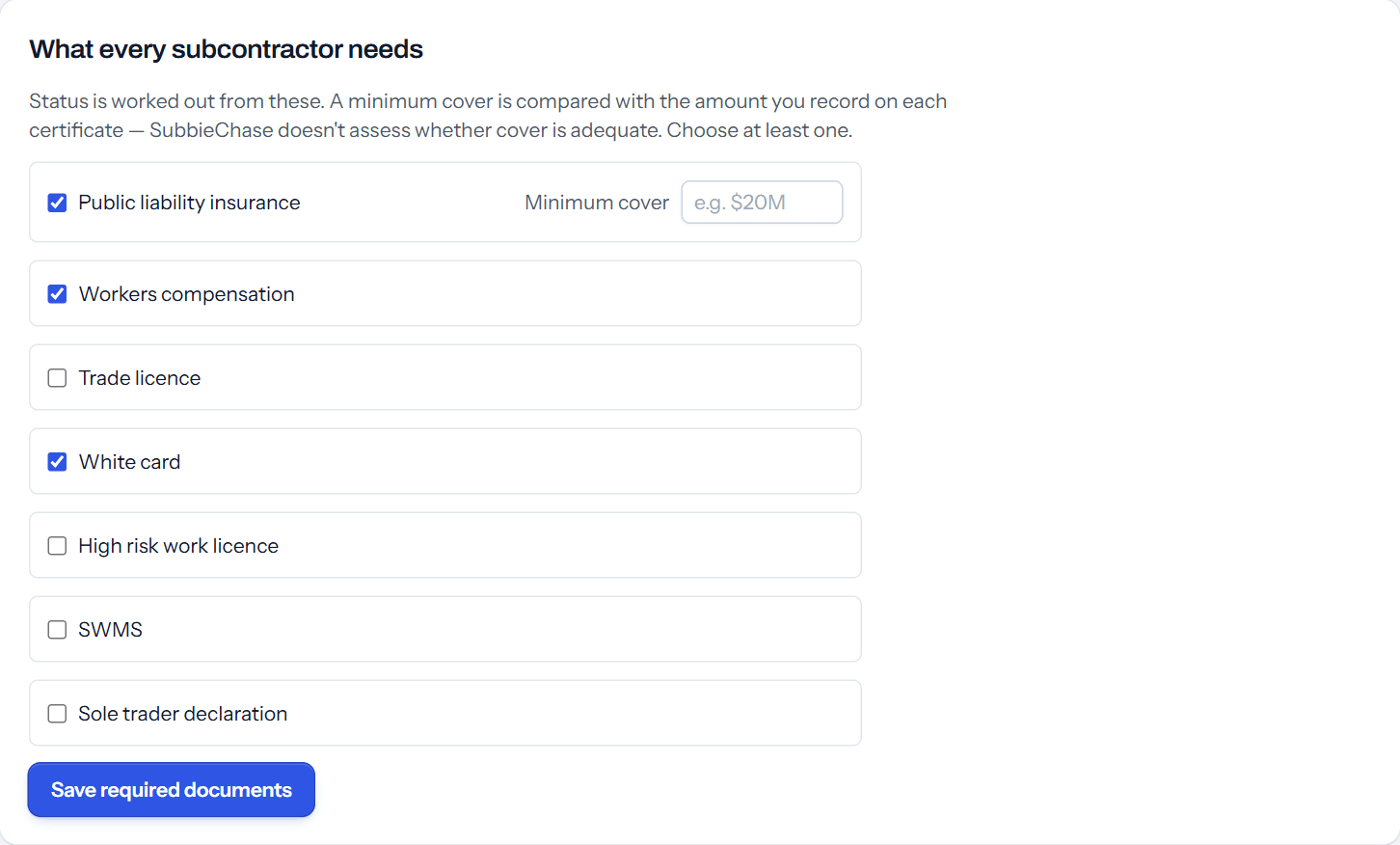 The list of documents every subcontractor needs: public liability insurance, workers compensation and white card ticked, with an optional minimum cover